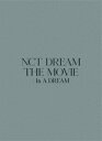 yBLU-RzNCT DREAM THE MOVIEFIn A DREAM -PREMIUM EDITION-