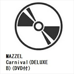 CDMAZZEL  Carnival(DELUXE B)(DVD)