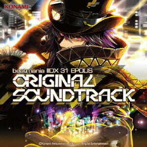 【CD】beatmania IIDX 31 EPOLIS ORIGINAL SOUNDTRACK