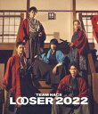 【BLU-R】TEAM NACS 25周年記念作品「LOOSER 2022」(通常版)