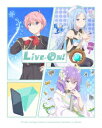 【DVD】VTuberなんだが配信切り忘れたら伝説になってた Vol.2