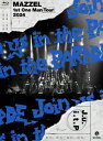 【BLU-R】MAZZEL 1st One Man Tour 2024