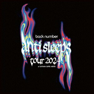 【BLU-R】back number "anti sleeps tour 2024" at SAITAMA SUPER ARENA(初回限定BOX/2Blu-ray+GOODS+PhotoBook) 【BLU-R】back number "anti sleeps tour 2024" at SAITAMA SUPER ARENA(初回限定BOX/2Blu-ray+GOODS+PhotoBook)