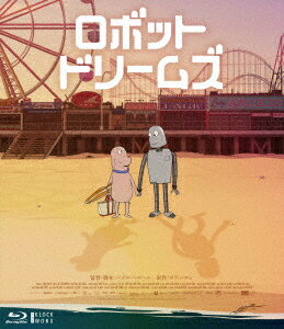 【BLU-R】ロボット・ドリームズ Blu-ray 豪華版