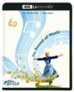 【4K ULTRA HD】サウンド・オブ・ミュージック 製作60周年記念版 4K UHD + ブルーレイ セット(4K ULTRA..