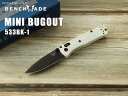 ベンチメイド 533BK-1 ミニ バグアウト ブラック-ホワイト 折り畳みナイフ BENCHMADE MINI BUGOUT Folding Knife その1