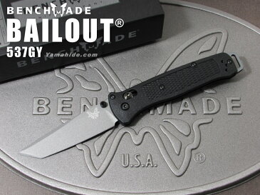 ベンチメイド 537GY ベイルアウト 直刃 折り畳みナイフ ,BENCHMADE BAILOUT folding knife