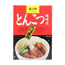 南州農場　とんこつ味噌煮