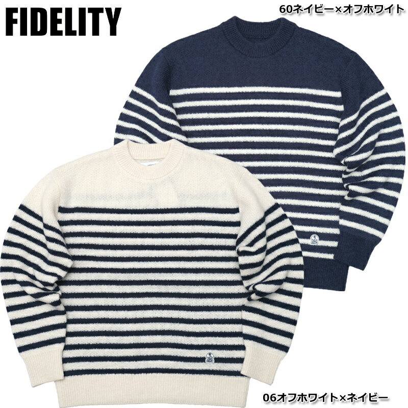 楽天ミリタリー百貨シービーズFIDELITY フィデリティ #ND-23775011 モヘア ウール クルーネックニットセーター ボーダー メンズ レディース 男性 女性 ユニセックス トップス 長袖 縞模様 カジュアル 秋 冬