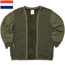 オランダ軍 ボア コートライナー オリーブ USED JC087UN KL ライニング ジャケット 防寒 保温 羽織り カジュアル メンズ レディース 実物ミリ...