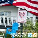 NISSAN PARKING ONLY Yy18in~12inzAJ [hTC Ŕ fBXv[ K[W AJnEX \D gtBbNTC  JtHjA x hbO HW