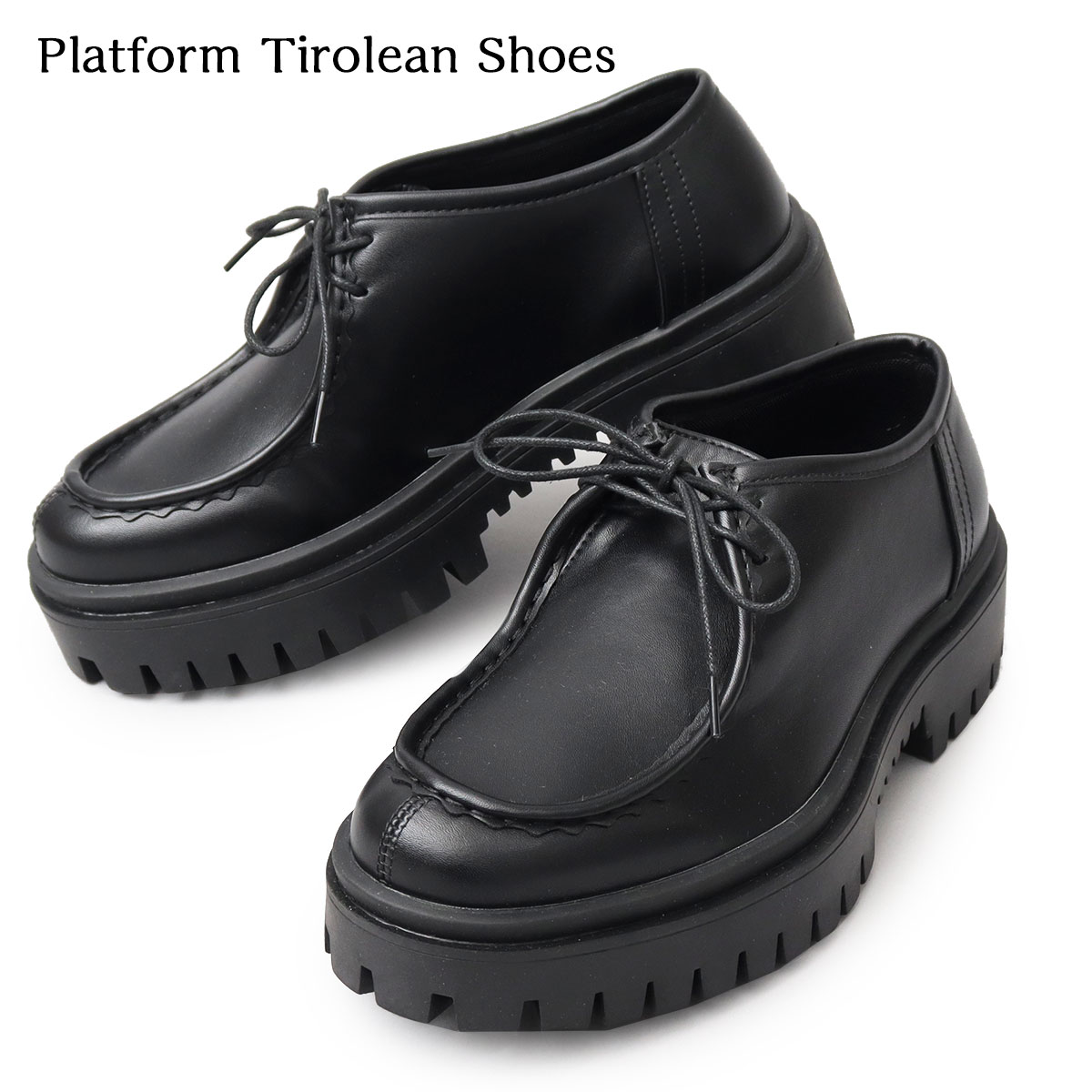 PLATFORM TIROLEAN SHOES シューズ チロリアンシューズ 超厚底 厚底 タンクソール モカシン くつ 靴 クツ PUレザー モード系 カジュアル 大人カジュアル シンプル かっこいい 伸長効果 盛れる