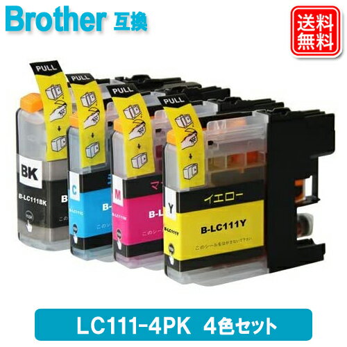 LC111-4PK ブラザー インク LC111 4色セット ブラザー BROTHER 互換インク カートリッジ 対応機種 MFC-J987DN MFC-J980DN MFC-J897DNなど