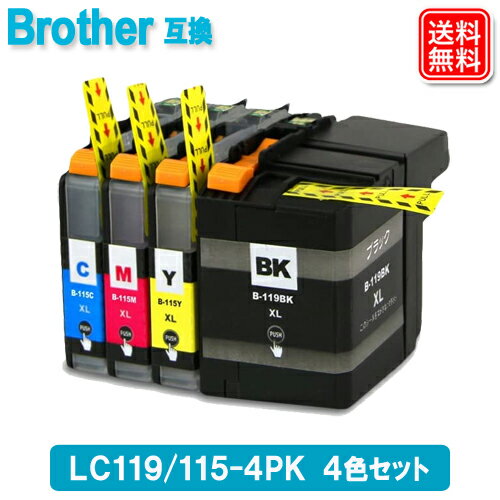 ブラザー インク LC119/115-4PK 4色セット LC119BK LC115C LC115M LC115Y ブラザー BROTHER プリンター 互換インクカートリッジ 純正同様 高品質 安心1年保証付き 送料無料