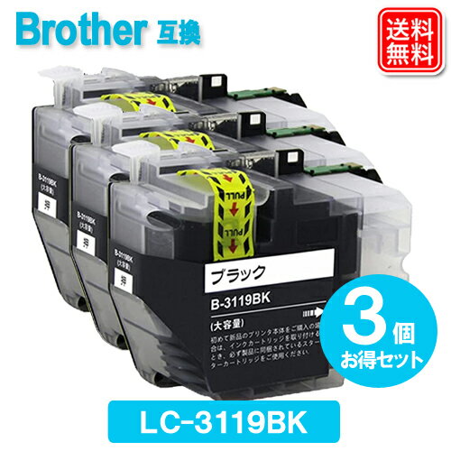 LC3119BK x 3個セット LC3117の大容量 ブラザー 互換 インク LC3119 LC3117 LC3117-4PK LC3119BK 機種 MFC-J6580CDW MFC-J6980CDW MFC-J6983CDW LC3119BK x 3個セット LC3117の大容量 ブラザー 互換 インク LC3119 LC3117 LC3117-4PK LC3119BK 機種 MFC-J6580CDW MFC-J6980CDW MFC-J6983CDW