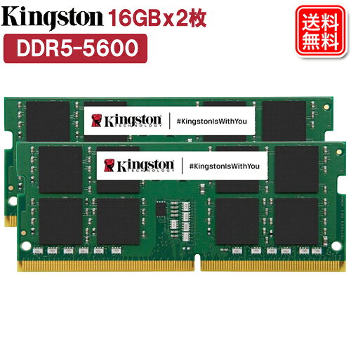 kingston ノートパソコンメモリ DDR5-5600 SODIMM 32GB 16GBx2枚セット Non-ECC CL46 安心5年保証付き