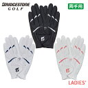 ブリヂストン ゴルフ ULTRA GRIP LADY レディース ゴルフ グローブ 両手用 GL25L2 2025年モデル BRIDGESTONE GOLF ウルトラグリップ 女性用 ネコポス便 送料無料