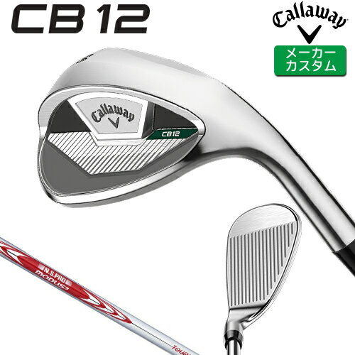 Rakuten - メーカーカスタム キャロウェイ CB12 ウェッジ 右用 N.S.PRO MODUS3 TOUR 105 スチールシャフト [ 日本正規品 ] 【 2025年モデル 】 Callaway シービー 12 ウェッジ カスタムクラブ 特注 【 キャロウェイ ウェッジ 】