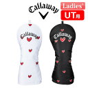 uLEFC [eBeB wbhJo[ 24 JM fB[X St 2024Nf LOVE Callaway