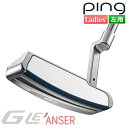 ピン G Le 3 [ジー・エルイー3] ANSER [アンサー] レディース パター 左用 ゴルフ PING GLE3 日本正規品 【 ピン パター 女性用 】 レフティー