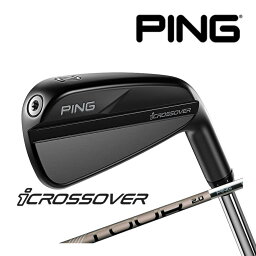 【カスタムフィッティング】 ピン icrossover [iクロスオーバー] PING TOUR 2.0 CHROME 85 カーボンシャフト メンズ 右用 日本正規品 ゴルフ PING