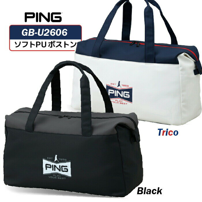 樂天商城 - ピン GB-U2606 ソフトPU ボストンバッグ 39059 【 2026モデル 】 PING メンズ ゴルフバッグ おしゃれ ボストン