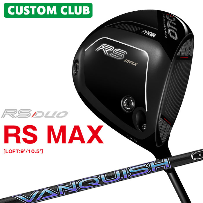 樂天商城 - 【メーカーカスタム】 プロギア RS DUO RS MAXドライバー 2026 VANQUISH カーボンシャフト 【 2026年モデル 】 カスタムクラブ PRGR アールエス デュオ マックスドライバー