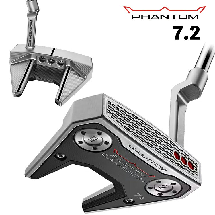 【営業日即日発送】 タイトリスト スコッティ キャメロン ファントム 7.2 パター 日本正規品 【 2026年モデル 】 Titleist SCOTTY CAMERON PHANTOM 2026 右用
