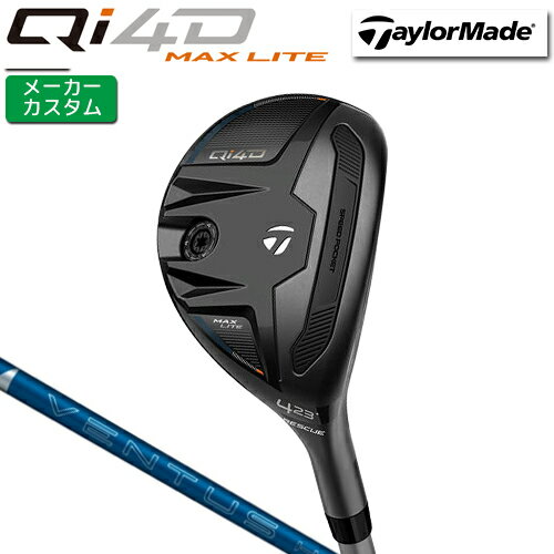 Rakuten - メーカーカスタム テーラーメイド Qi4D MAX LITE レスキュー 右用 VENTUS HB BLUE カーボンシャフト 日本正規品 【 2026年モデル 】 TaylorMade キューアイ マックスライト フォーディー カスタムクラブ ユーティリティ 【 テーラーメイド レスキュー 】