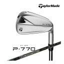 テーラーメイド P770 (23 039 ) アイアン 6本セット( 5-PW) New Diamana Thump 95 カーボンシャフト メンズ 右用 ゴルフ TaylorMade 日本正規品 【テーラーメイド アイアン】