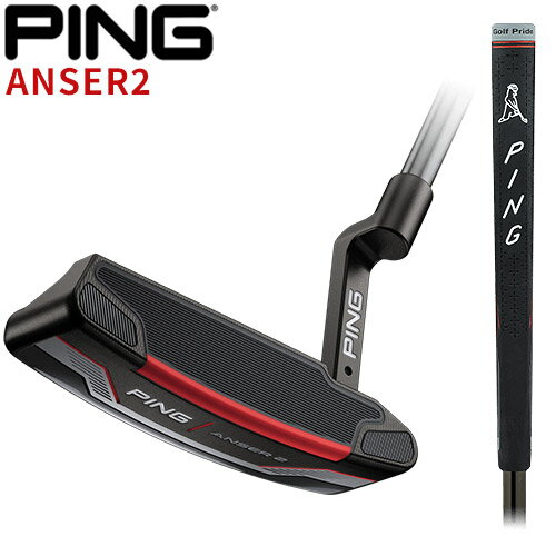 【あす楽対応】PING 2021 [ピン] ANSER2 [アンサー2] パター PP58ミッドサイズグリップ [日本正規品]