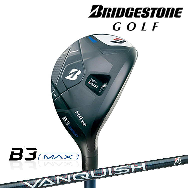 樂天商城 - ブリヂストン ゴルフ B3 MAX ハイブリッド 右用 VANQUISH BSh for MAX カーボンシャフト 2024 HY ユーティリティ