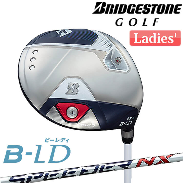 ブリヂストン ゴルフ B-LD レディース ドライバー SPEEDER NX BS40LDw カーボンシャフト BRIDGESTONE GOLF 2024 その1
