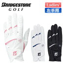 ブリヂストン ゴルフ ULTRA GRIP LADY グローブ レディース 左手用 GL25L1 2025年モデル BRIDGESTONE GOLF