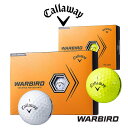 Callaway [LEFC] 2023 WARBIRD [EH[o[h] {[ (1_[XF12)