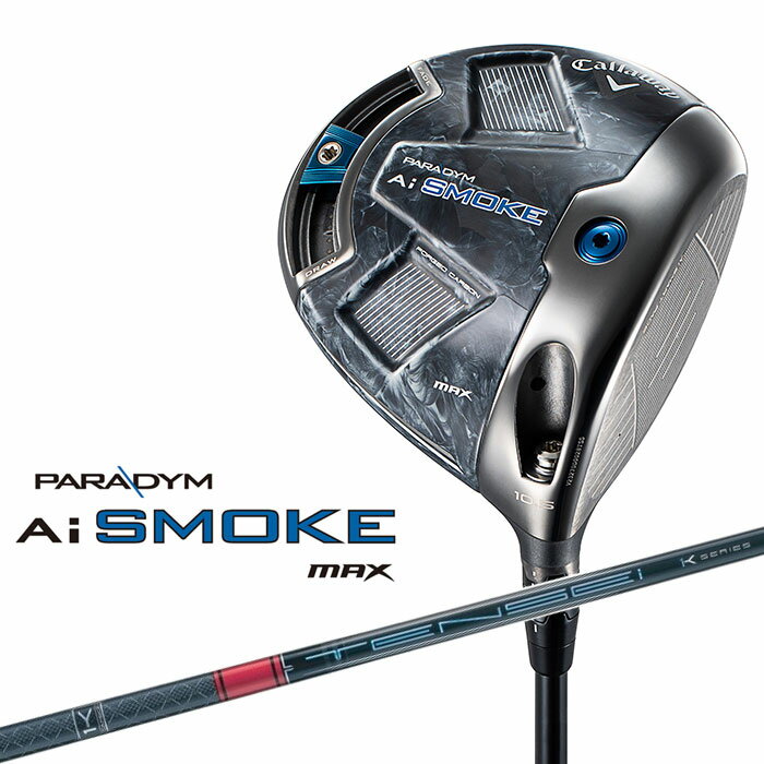 カスタムクラブ キャロウェイ PARADYM Ai SMOKE MAX ドライバー 右用 TENSEI PRO RED 1K カーボンシャフト 日本正規品 パラダイム エーアイ スモーク 2024