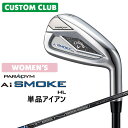 JX^Nu LEFC PARADYM Ai SMOKE HL fB[X PiACA Ep (AWAGWASW) TENSEI 40 for callaway J[{Vtg {Ki 2024