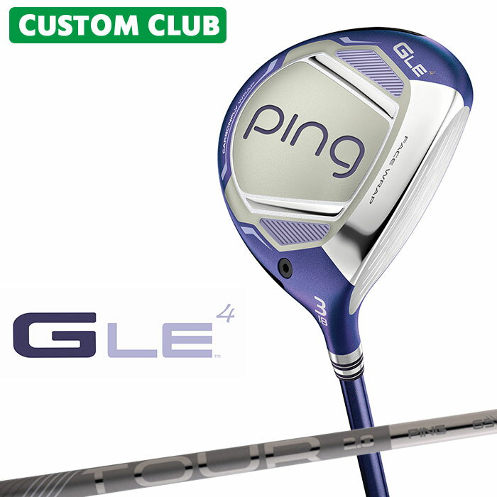 樂天商城 - メーカーカスタム ピン G LE 4 レディース フェアウェイウッド 右用 PING TOUR 2.0 CHROME カーボンシャフト 日本正規品 ゴルフ PING 2026モデル メーカー正規