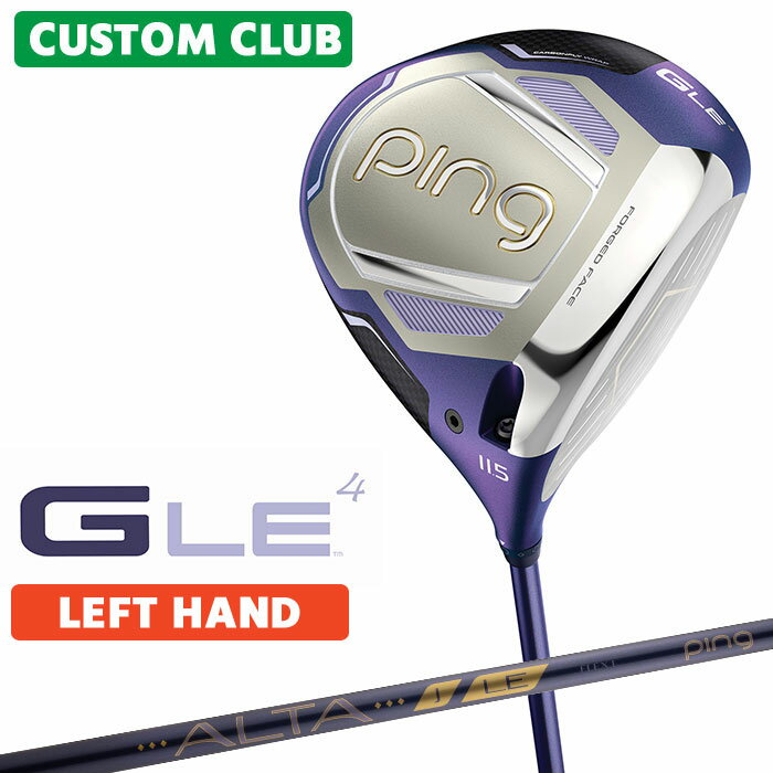 Driver - メーカーカスタム ピン G LE 4 レディース ドライバー 左用 ALTA J LE カーボンシャフト 日本正規品 ゴルフ PING 2026モデル メーカー正規カスタムクラブ