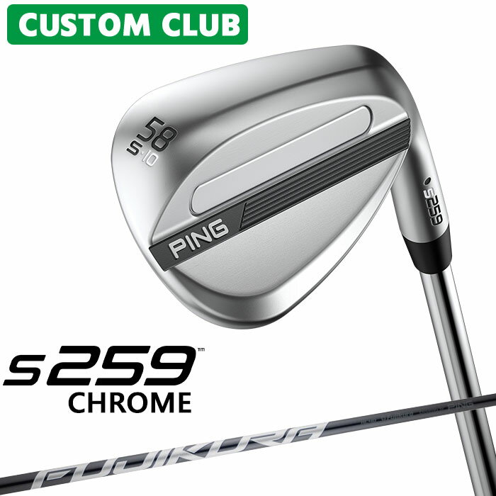 樂天商城 - カスタム ピン S259 CHROME クローム ウェッジ 右用 FUJIKURA SPEEDER NX GREY カーボンシャフト 2026モデル ゴルフ 日本正規品 PING メーカーカスタム 特注