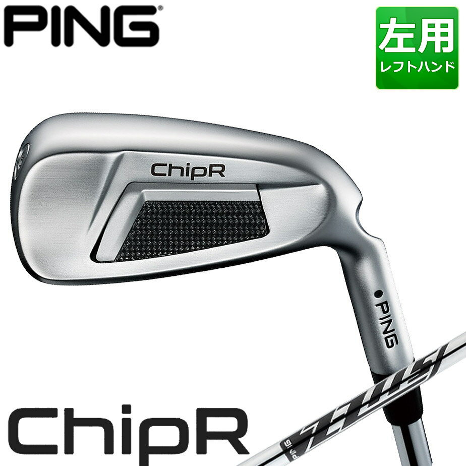 ピン チッパー メンズ 左用 Z-Z115 スチールシャフト PING ChipR 360 DYLAWEDGE グリップ 2026 AQUA 日..