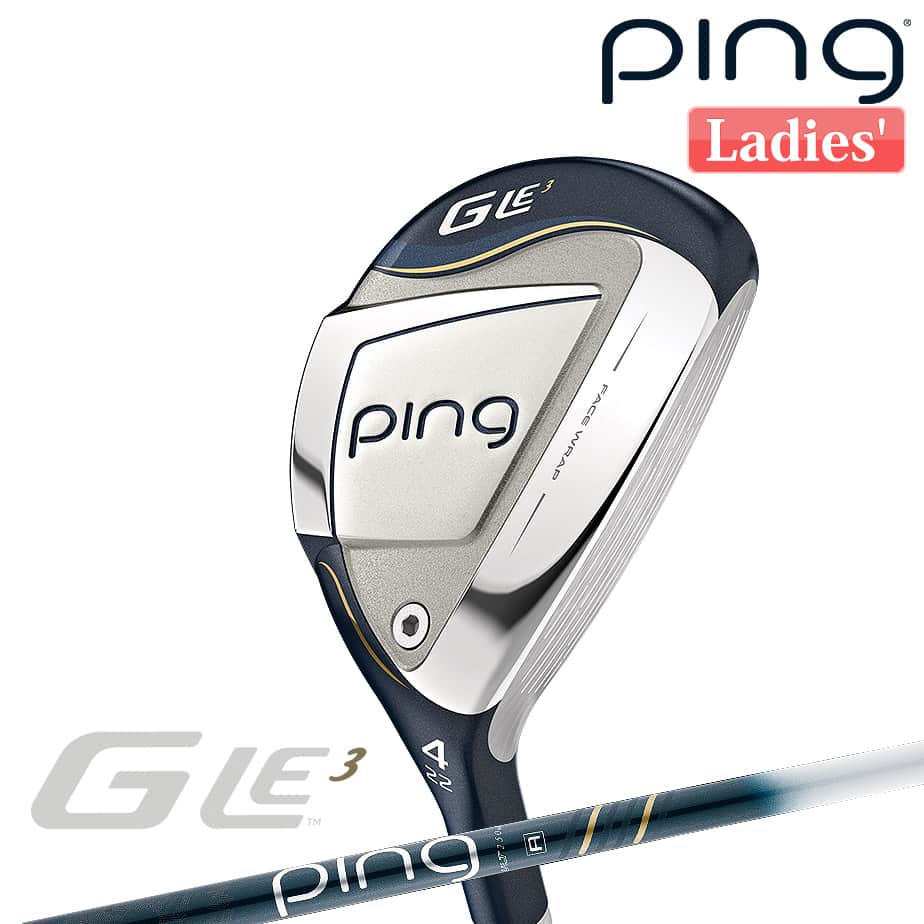 ピン G Le 3 [ジー・エルイー3] レディース ハイブリッド ULT 250 J カーボンシャフト 右用 ゴルフ PING 日本正規品