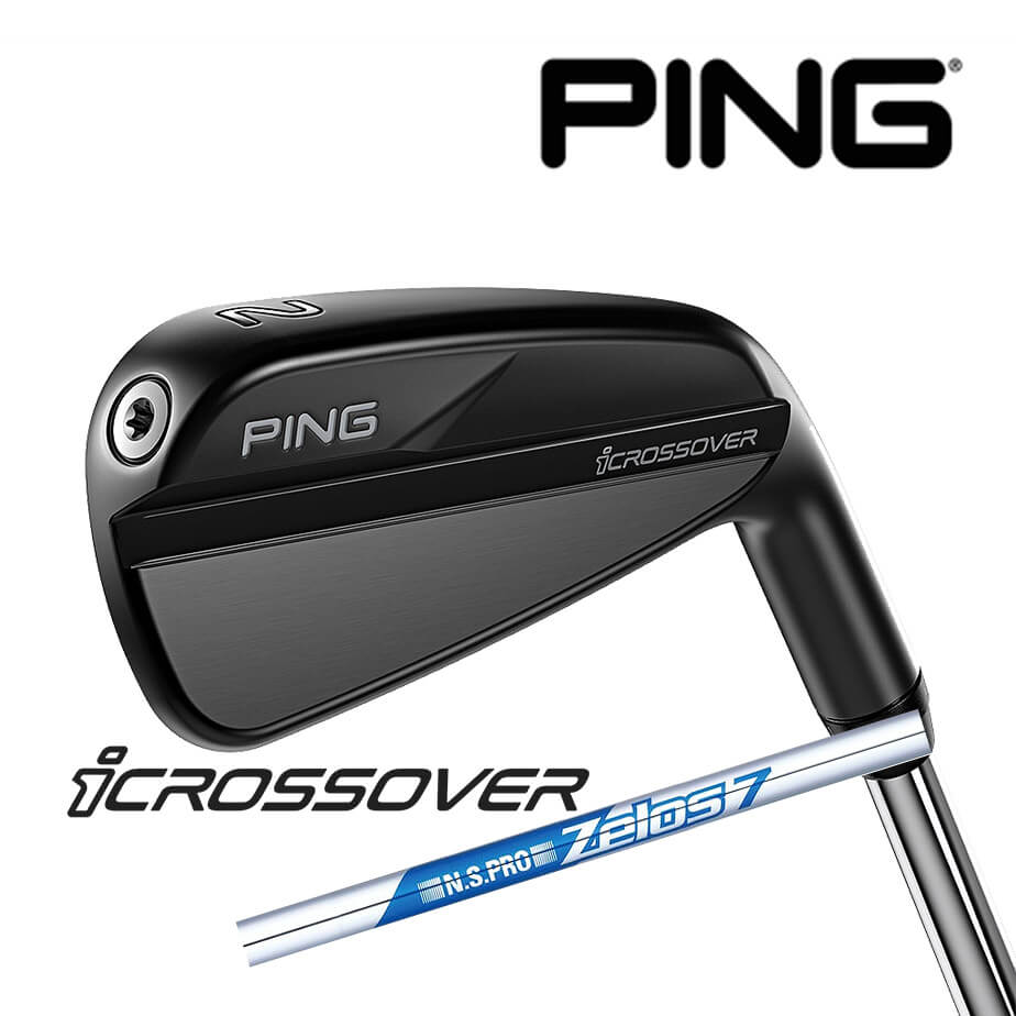 【カスタムフィッティング】ピン icrossover [i クロスオーバー] N.S.PRO ZELOS 7 スチールシャフト メンズ 右用 日本正規品 ゴルフ PING