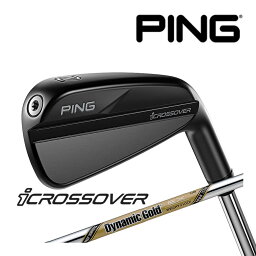 【カスタムフィッティング】ピン icrossover [i クロスオーバー] DG EX TOUR ISSUE スチールシャフト メンズ 右用 日本正規品 ゴルフ PING