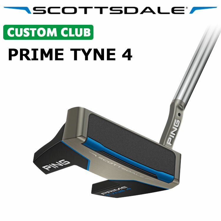 Rakuten - メーカーカスタム ピン SCOTTSDALE スコッツデール PRIME TYNE 4 パター ツノ型 メンズ 右用 プライムタイン4 日本正規品 PING2025モデル やわらかい打感
