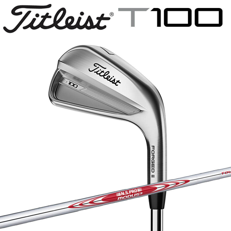 【あす楽対応】タイトリスト T100 2023 アイアン 6本セット( 5-P) N.S.PRO MODUS3 TOUR 115 スチールシャフト メンズ 右用 ゴルフ Titleist 日本正規品