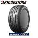 BRIDGESTONE TURANZA ER300 205/55R16 91W ☆   サマータイヤ ブリヂストン タイヤ トランザ 