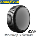 サマータイヤ 4本セット 215/55R18 95H 【215/55-18】 GOODYEAR EfficientGrip Performance グッドイヤー タイヤ エフィシェントグリップ パフォーマンス 【ルノー キャプチャー用 純正装着タイヤ】【新品Tire】