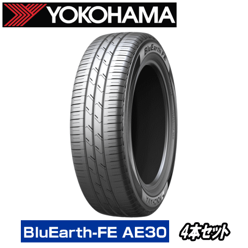サマータイヤ 4本セット 195/60R17 90H 【195/60-17】 YOKOHAMA BluEarth-FE AE30D ヨコハマ タイヤ ブルーアースエフイー AE30 【トヨタ 新型プリウス/プリウスPHEV用 純正装着タイヤ】【新品Tire】【王子】