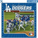 【2026年版 ドジャース カレンダー】 ロサンゼルス ドジャース MLB 野球 公式 オフィシャル 正規品 輸入版 LA LOS ANGELES DODGER...
